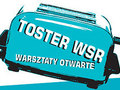 Warsztaty Toster  w maju
