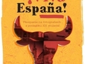 Viva Espana!  -  stereoskopowe fotografie z Hiszpanii z początku XX wieku